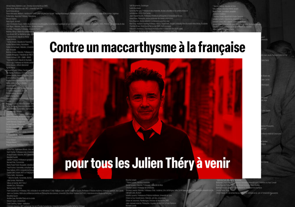 Contre un maccarthysme à la française : pour tous les Julien Théry à venir