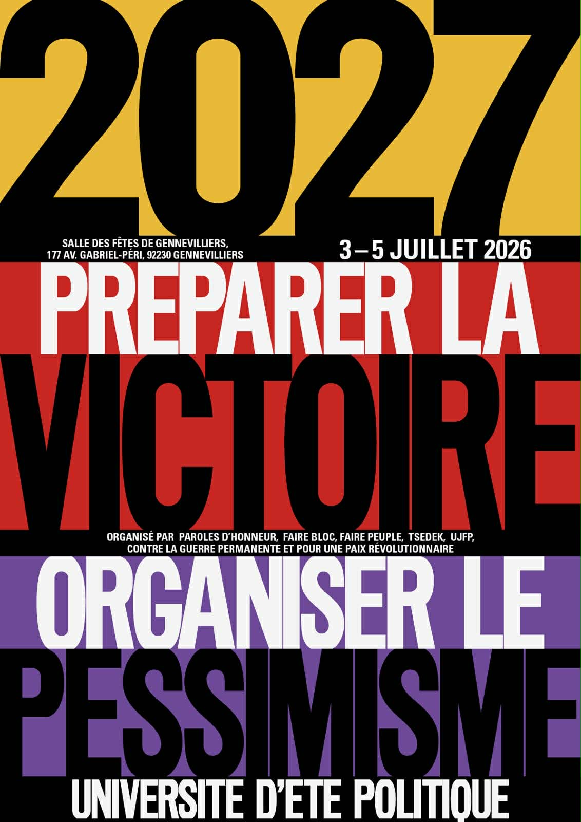 UNIVERSITE D'ETE POLITIQUE : Préparer la victoire, organiser le pessimisme · QG Decolonial
